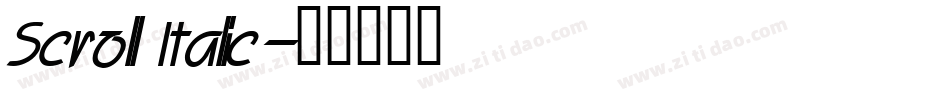 Scroll Italic字体转换